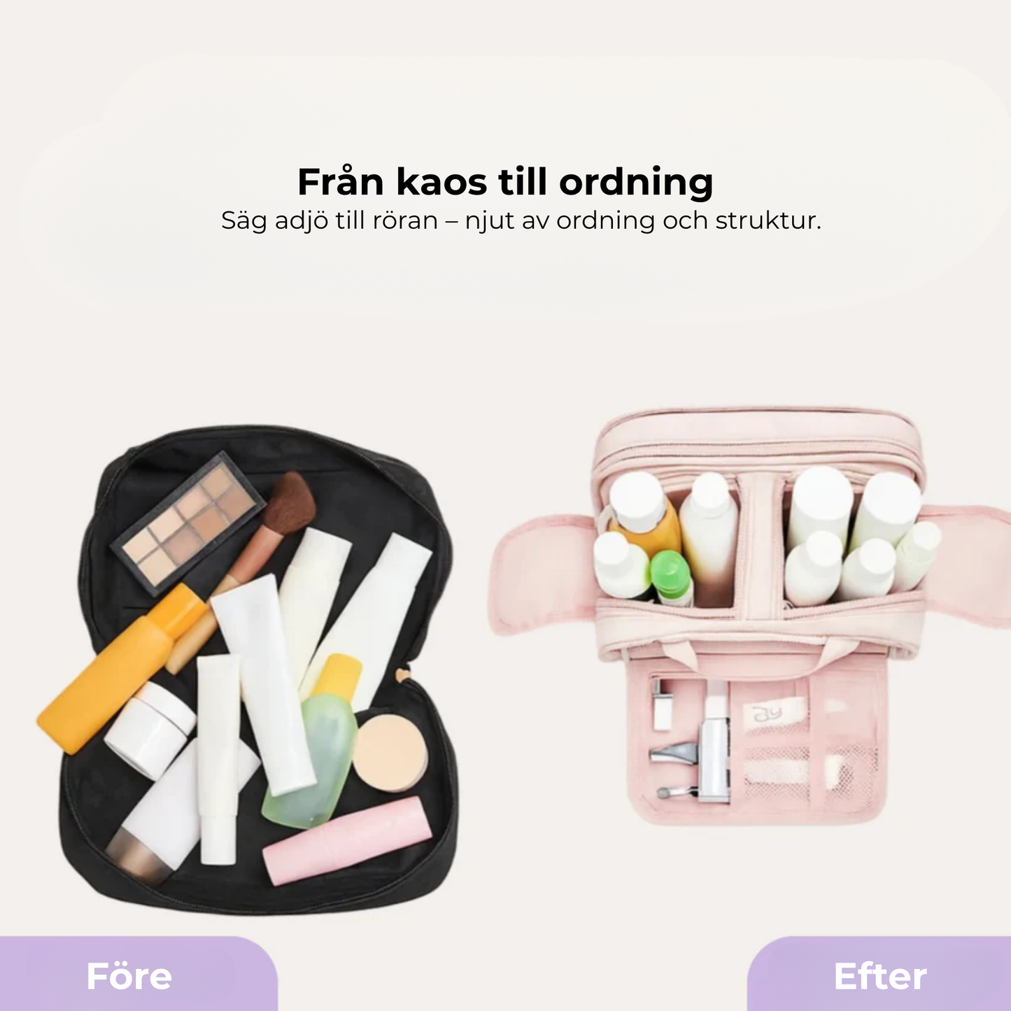 SkönhetsVäska™ - Skönhet och ordning i samma väska.